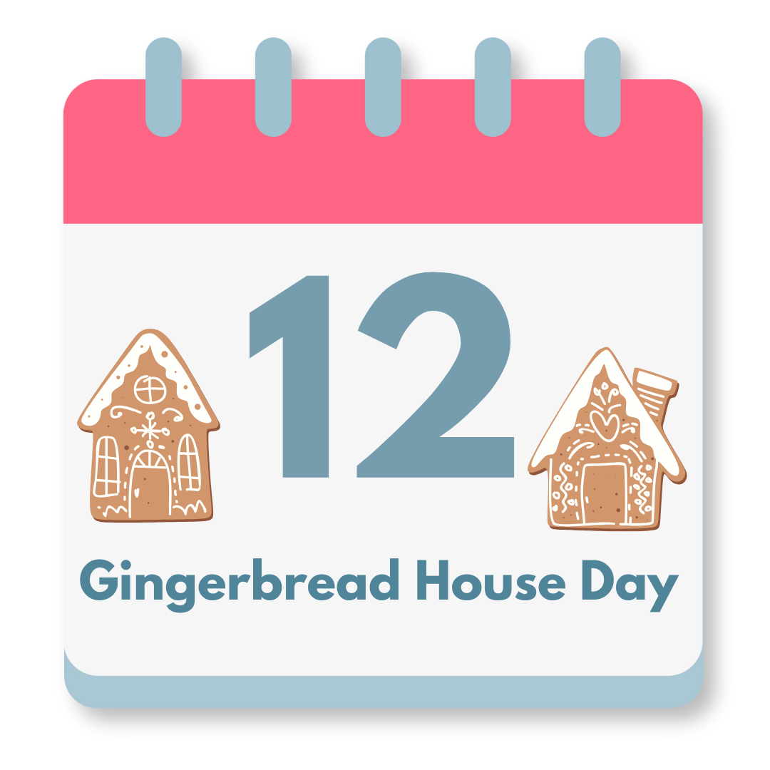 Gingerbread House Day