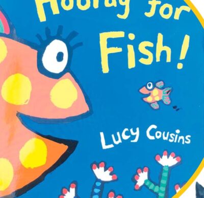 Hooray for Fish